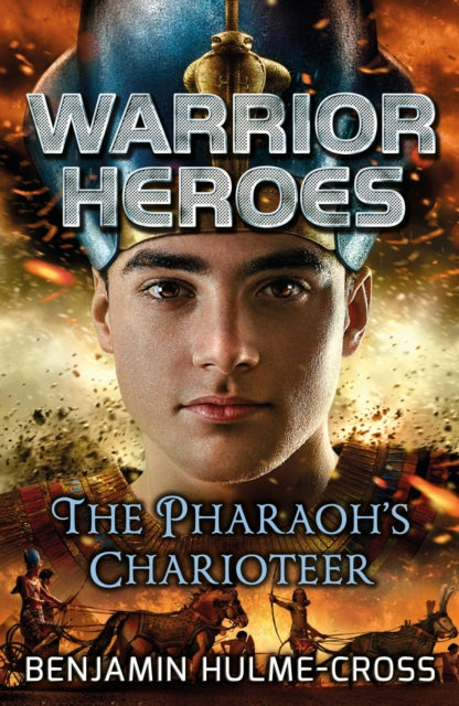 Warrior Heroes: The Pharaoh's Charioteer