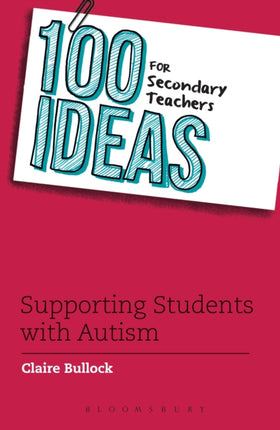 100 Ideas for Secondary Teachers Supporting