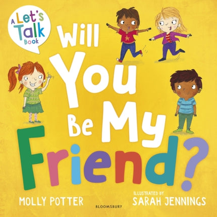 Will You Be My Friend?: A Let’s Talk picture book to help young children understand friendship