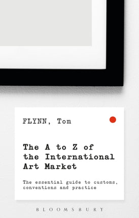 The AZ of the International Art Market