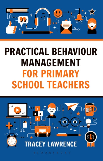 Practical Behaviour Management for Primary School