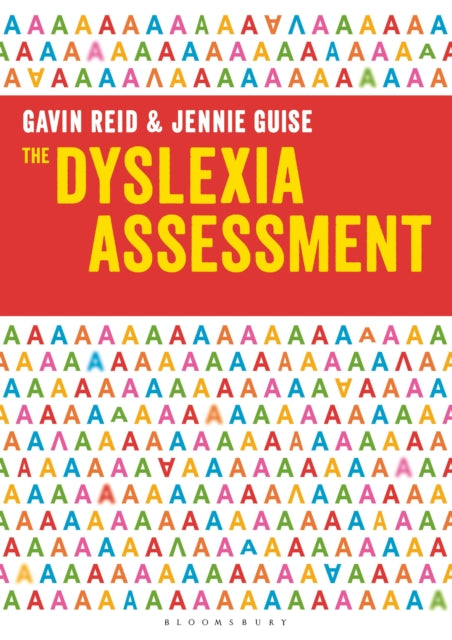 The Dyslexia Assessment: A practical guide for teachers