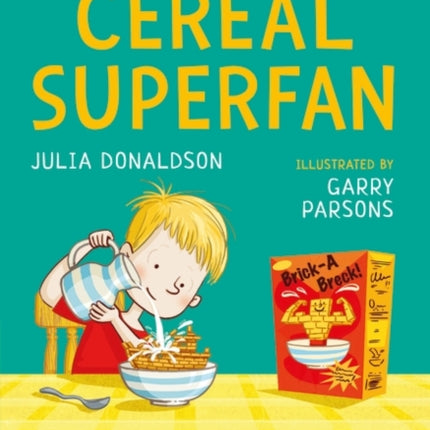 Cereal Superfan: A Bloomsbury Young Reader: Lime Book Band