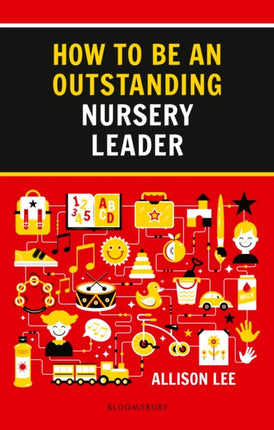 How to be an Outstanding Nursery Leader