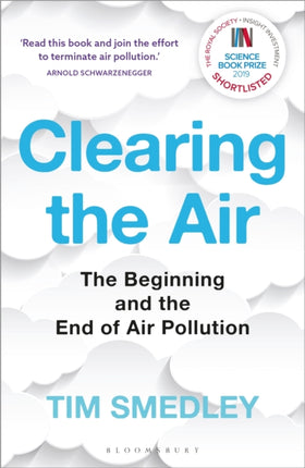 Clearing the Air: SHORTLISTED FOR THE ROYAL SOCIETY SCIENCE BOOK PRIZE