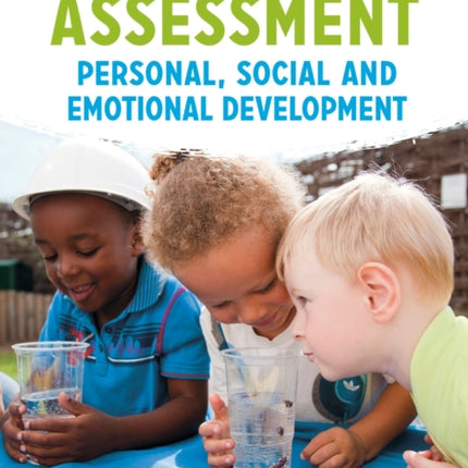 Early Years Assessment: Personal, Social and Emotional Development