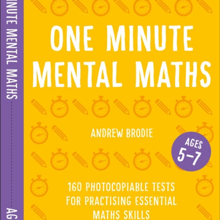 One Minute Mental Maths for Ages 57