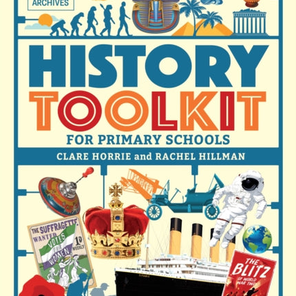 The National Archives History Toolkit for Primary