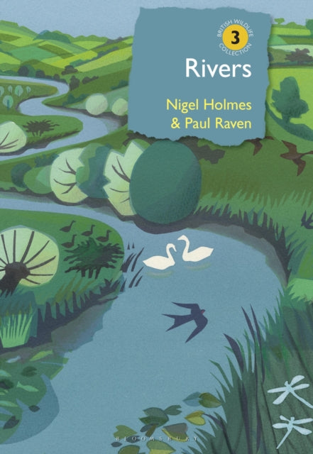 Rivers: A natural and not-so-natural history