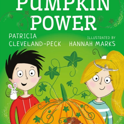 Pumpkin Power: A Bloomsbury Young Reader: Gold Book Band