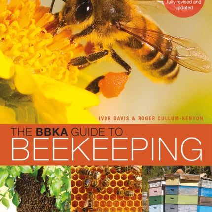 The BBKA Guide to Beekeeping, Second Edition