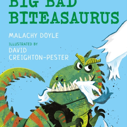 Big Bad Biteasaurus: A Bloomsbury Young Reader: Purple Book Band