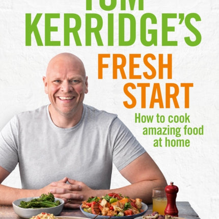 Tom Kerridges Fresh Start