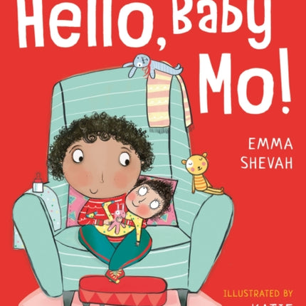 Hello, Baby Mo! A Bloomsbury Young Reader: Turquoise Book Band