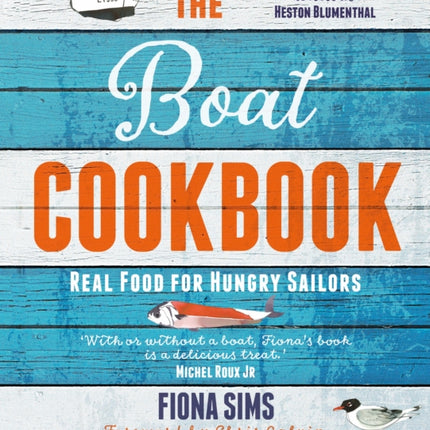 The Boat Cookbook: Real Food for Hungry Sailors