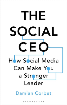 The Social CEO How Social Media Can Make You A