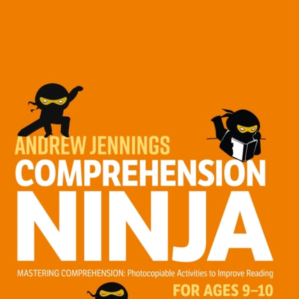 Comprehension Ninja for Ages 9-10: Non-Fiction: Comprehension worksheets for Year 5