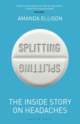 Splitting: The inside story on headaches