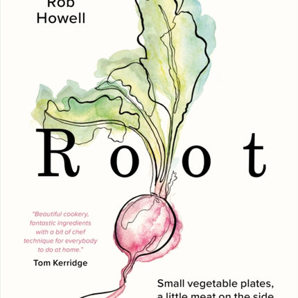 Root: Small vegetable plates, a little meat on the side