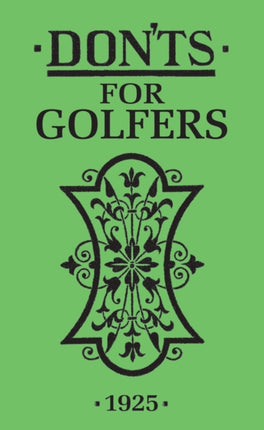 Don'ts for Golfers: Illustrated Edition