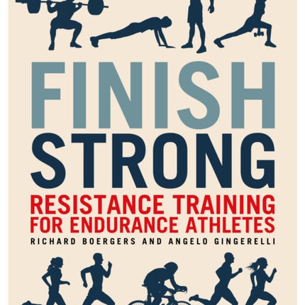 Finish Strong: Resistance Training for Endurance Athletes