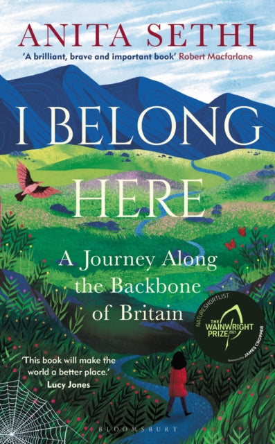 I Belong Here A Journey Along the Backbone of Britain