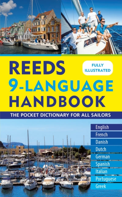 Reeds 9-Language Handbook: The pocket dictionary for all sailors