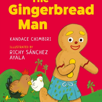 The Gingerbread Man: A Bloomsbury Young Reader: Turquoise Book Band