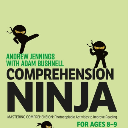 Comprehension Ninja for Ages 8-9: Fiction & Poetry: Comprehension worksheets for Year 4