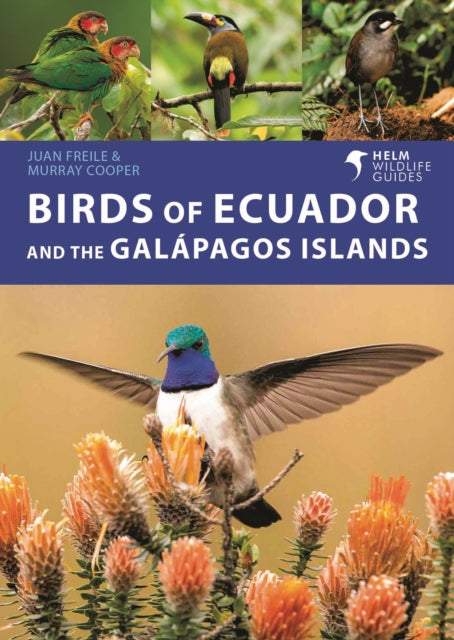 Birds of Ecuador and the Galápagos Islands