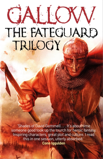 Gallow: The Fateguard Trilogy