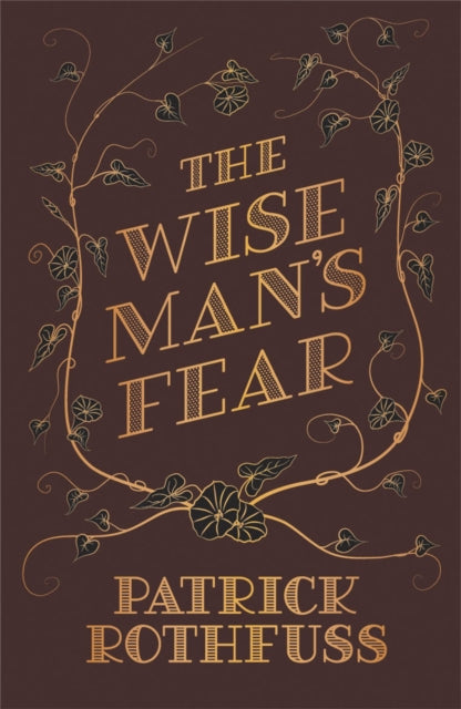 The Wise Man's Fear: The Kingkiller Chronicle: Book 2