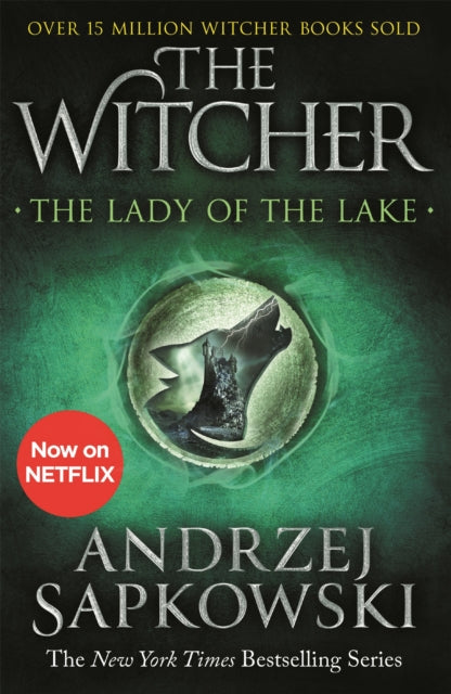 The Lady of the Lake: Witcher 5 – Now a major Netflix show