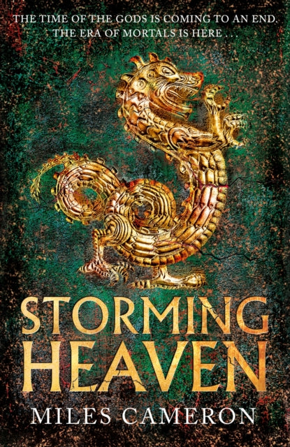 Storming Heaven: The Age of Bronze: Book 2