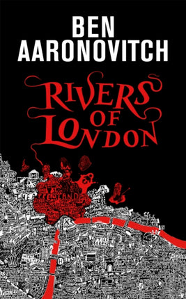 Rivers of London: The 10th Anniversary Special Edition