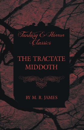 The Tractate Middoth Fantasy and Horror Classics