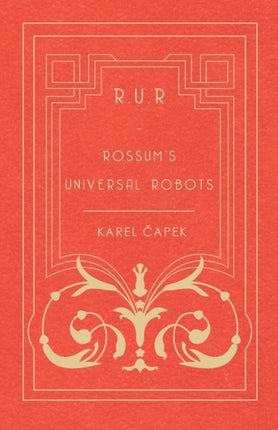 RUR  Rossums Universal Robots