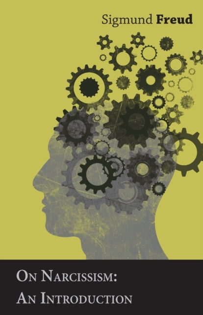 On NarcissismAn Introduction