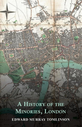 A History of the Minories London