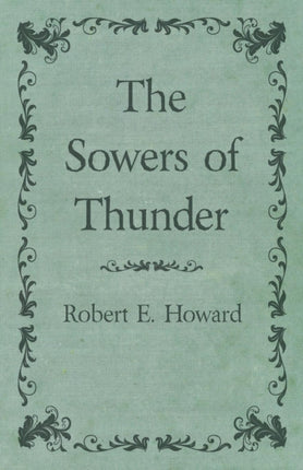 The Sowers of Thunder