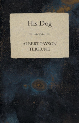 His Dog