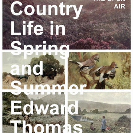 British Country Life in Spring and Summer