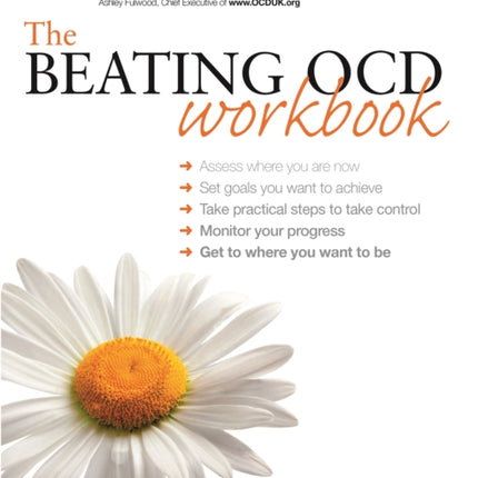 The Beating OCD Workbook: Teach Yourself