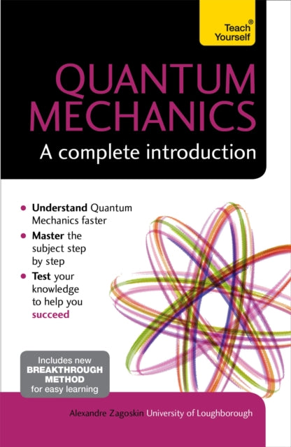 Quantum Mechanics A Complete Introduction Teach