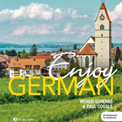 Enjoy German Intermediate to Upper Intermediate Course