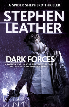 Dark Forces: The 13th Spider Shepherd Thriller