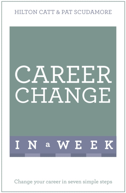 Career Change In A Week