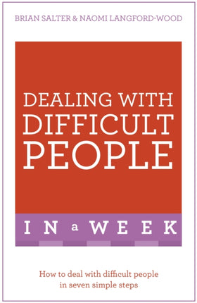 Dealing With Difficult People In A Week