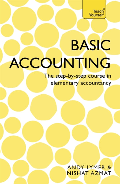 Basic Accounting: The step-by-step course in elementary accountancy