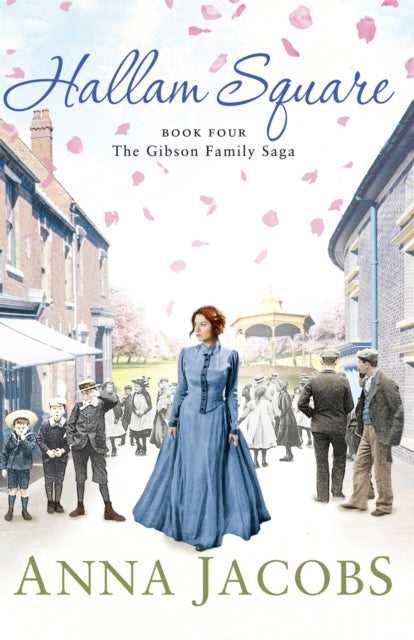 Hallam Square: Book Four in the brilliantly entertaining and heartwarming Gibson Family Saga